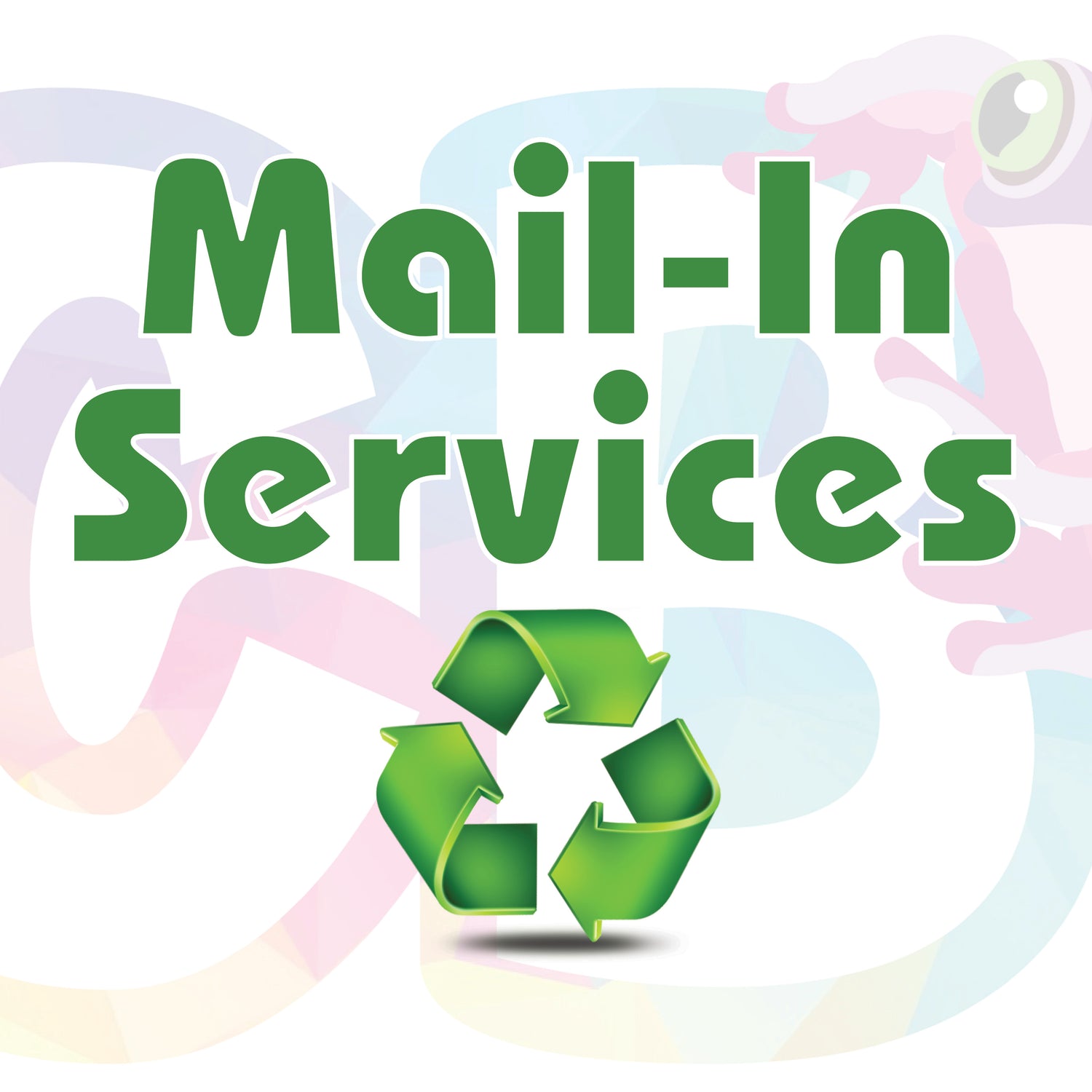 Mail-In Services